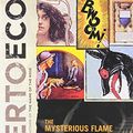 Cover Art for 9780151011407, The Mysterious Flame of Queen Loana by Umberto Eco