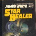 Cover Art for 9780345320896, Star Healer by James White