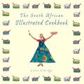 Cover Art for 9781432301798, The South African Illustrated Cookbook by Lehla Eldridge