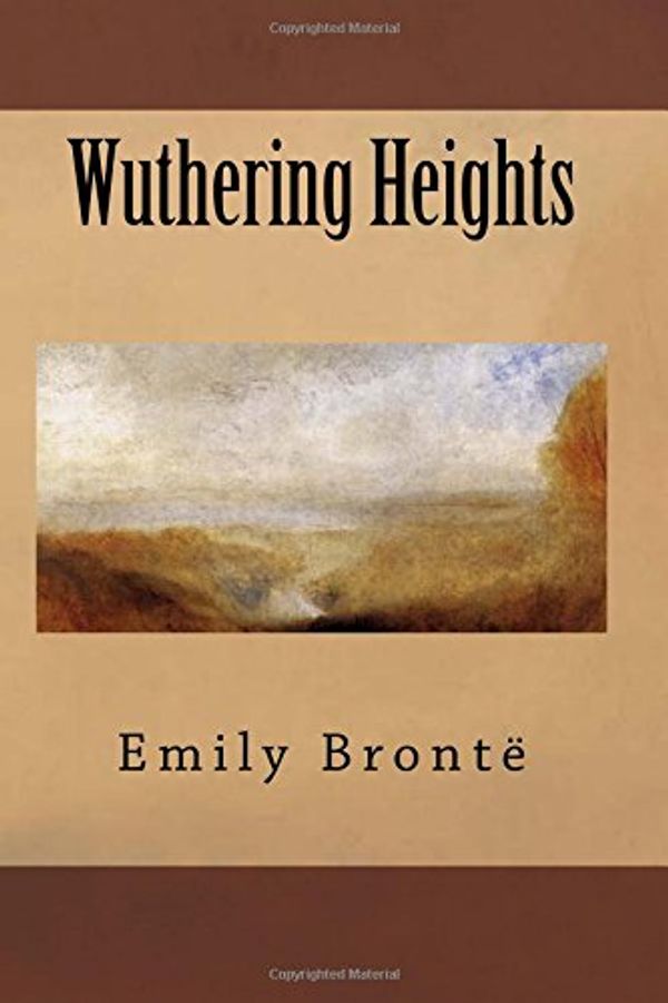 Cover Art for 9781541382961, Wuthering Heights by Emily Bronte