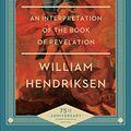 Cover Art for B007KOHQ60, More Than Conquerors: An Interpretation of the Book of Revelation by William Hendriksen