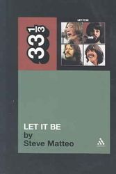 Cover Art for 9780826416346, The Beatles' Let it be by Steve Matteo