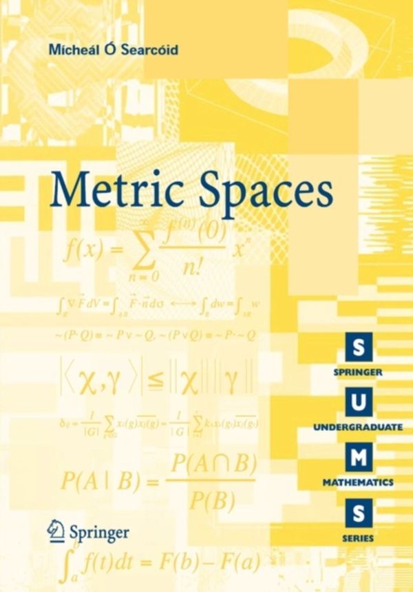 Cover Art for 9781846283697, Metric Spaces by Mícheál O'Searcoid