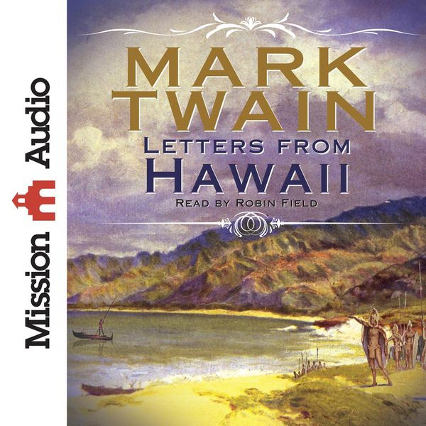 Cover Art for 9781633892262, Letters From Hawaii by Mark Twain