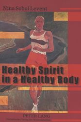 Cover Art for 9783631522677, Healthy Spirit in a Healthy Body by Nina Sobol Levent