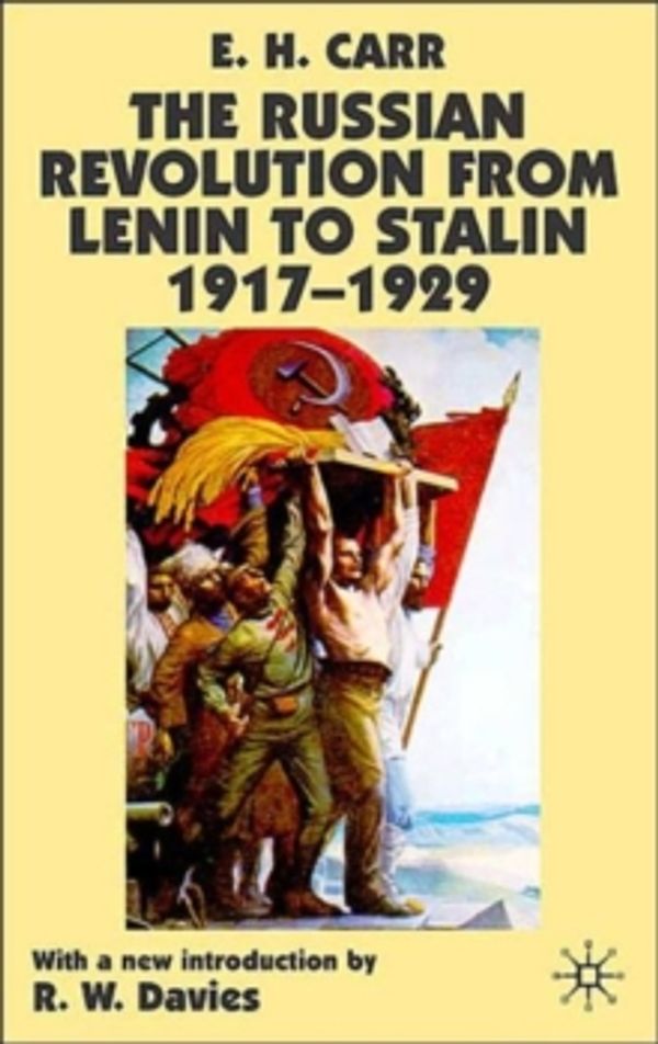 Cover Art for 9780333993095, The Russian Revolution from Lenin to Stalin 1917-1929 by E. Carr, R. W. Davies