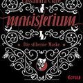 Cover Art for 9783846601044, Magisterium: Die silberne Maske                  . Band 4 by Clare, Cassandra, Black, Holly