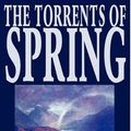 Cover Art for 9781592246984, The Torrents of Spring by Ivan Sergeevich Turgenev