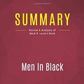Cover Art for 9782512004240, Summary: Men In Black: Review and Analysis of Mark R. Levin's Book by Businessnews Publishing