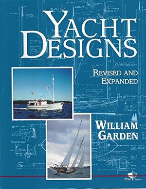 Cover Art for 9781888671483, Yacht Designs by William Garden