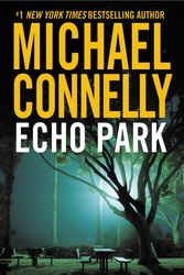 Cover Art for 9780316026635, Echo Park by Michael Connelly