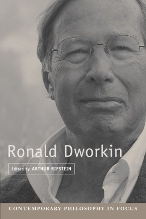 Cover Art for 9780521664127, Ronald Dworkin by Arthur Ripstein