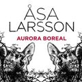 Cover Art for 9788432250828, Aurora boreal by Äsa Larsson