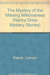 Cover Art for 9780671692872, MYSTERY OF THE MISSING MILLIONAIRESS (NANCY DREW 101) (Nancy Drew Mystery Stories) by Carolyn Keene