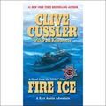 Cover Art for B07QCVWXMQ, Fire Ice by Clive Cussler