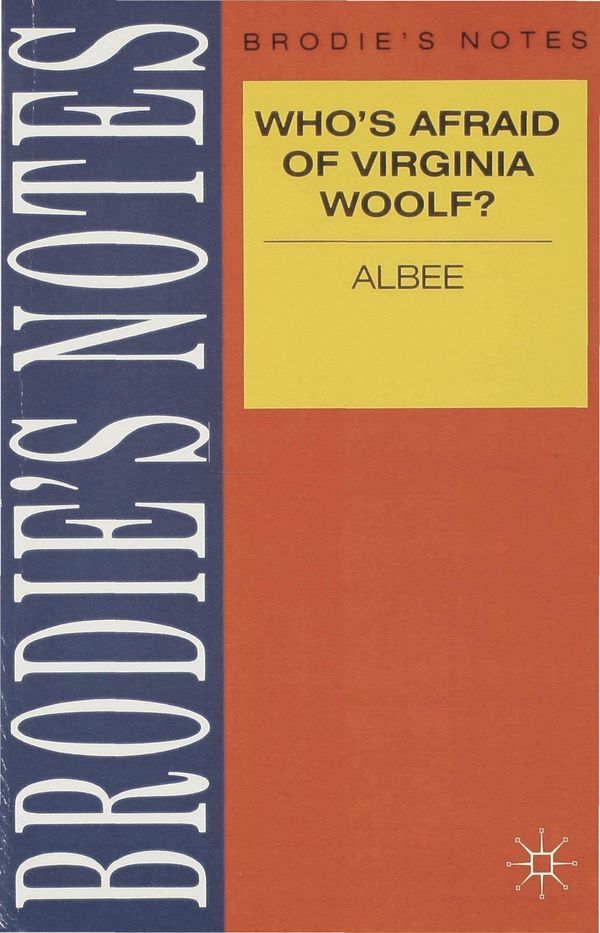 Cover Art for 9780333580394, Brodie’s Notes on Edward Albee’s "Who’s Afraid of Virginia Woolf?" by Gavin Selerie