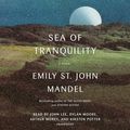 Cover Art for 9780593551998, Sea of Tranquility by Emily St. John Mandel