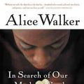 Cover Art for 9780156028646, In Search of Our Mothers' Gardens by Alice Walker