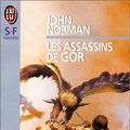 Cover Art for 9782277234975, Les assassins de Gor by John Norman