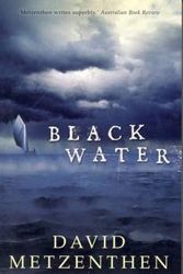 Cover Art for 9780143005612, Black Water by David Metzenthen