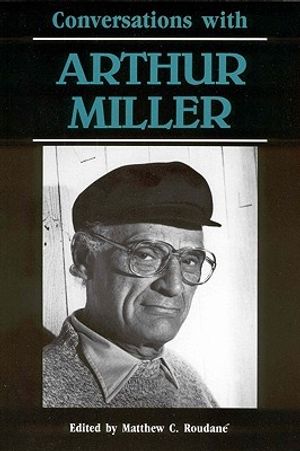 Cover Art for 9780878053230, Conversations with Arthur Miller by 