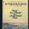 Cover Art for 9780553233438, Very Far away from Anywhere Else by Le Guin, Ursula K.
