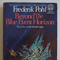 Cover Art for 9780345350466, Beyond the Blue Event Horizon by Frederik Pohl