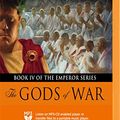 Cover Art for 9781721316366, Emperor: The Gods of War (The Emperor Series) by Conn Iggulden
