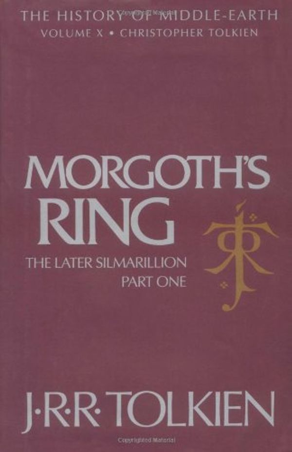 Cover Art for 9780395680926, Morgoth's Ring: The Later Silmarillion, Part One : The Legends of Aman by J. R. r. Tolkien, Christopher Tolkien