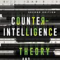 Cover Art for 9781786606877, Counterintelligence Theory and Practice (Security and Professional Intelligence Education Series) by Hank Prunckun