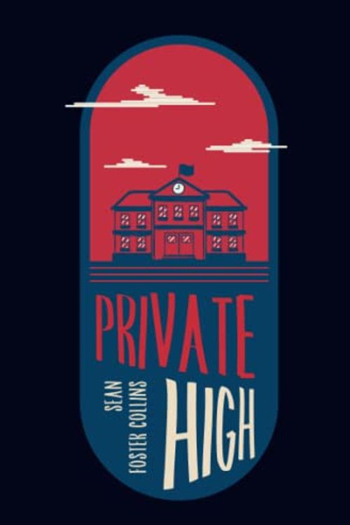 Cover Art for 9798788463506, Private High by Collins, Sean Foster