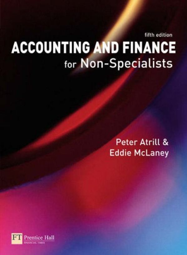 Cover Art for 9781405854047, Accounting and Finance for Non-Specialists by Dr. Peter Atrill, Eddie McLaney