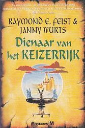 Cover Art for 9789029058759, Dienaar van het keizerrijk (Meulenhoff-M Fantasy) by Raymond E. Feist, Janny Wurts