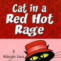 Cover Art for 9780786297313, Cat in a Red Hot Rage by Carole Nelson Douglas