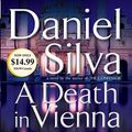 Cover Art for 9780739318140, A Death in Vienna by Daniel Silva