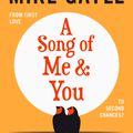 Cover Art for 9781529344820, A Song of Me and You by Mike Gayle