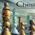 Cover Art for 9780753456545, Chess: From First Moves to Checkmate by Daniel King