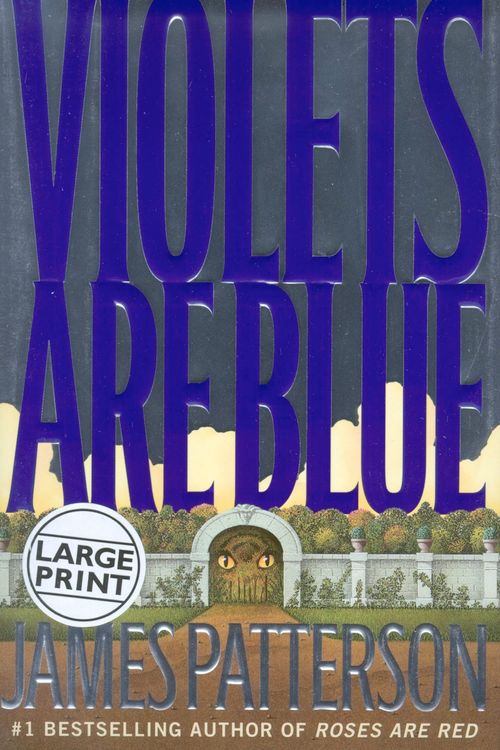 Cover Art for 9780316686563, Violets Are Blue by James Patterson