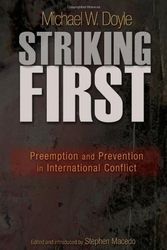Cover Art for 9780691136585, Striking First by Michael W. Doyle