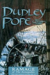 Cover Art for 9781590130094, Ramage and the Renegades by Dudley Pope