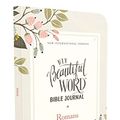 Cover Art for 0025986455323, NIV Beautiful Word Bible Journal [Romans Edition] by Zondervan