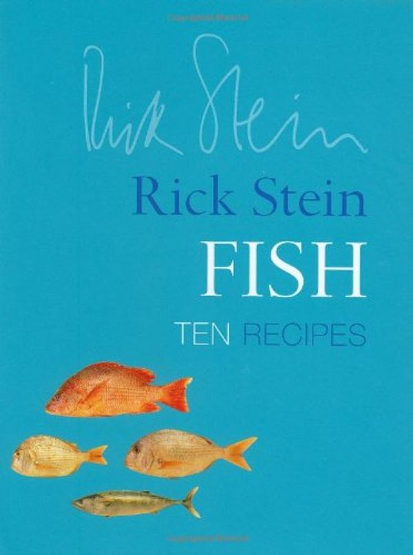 Cover Art for 9780304361335, Fish: Ten Recipes by Rick Stein