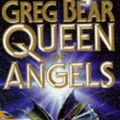 Cover Art for 9780099847700, Queen of Angels by Greg Bear