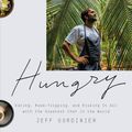 Cover Art for 9781524759643, Hungry by Jeff Gordinier