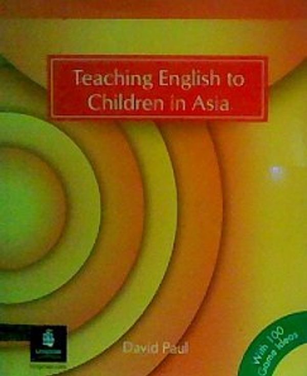 Cover Art for 9789620052514, Teaching English to Children I by David Paul