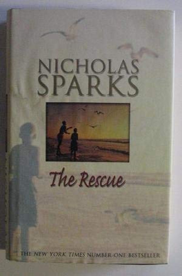 Cover Art for 9780606218559, The Rescue by Nicholas Sparks