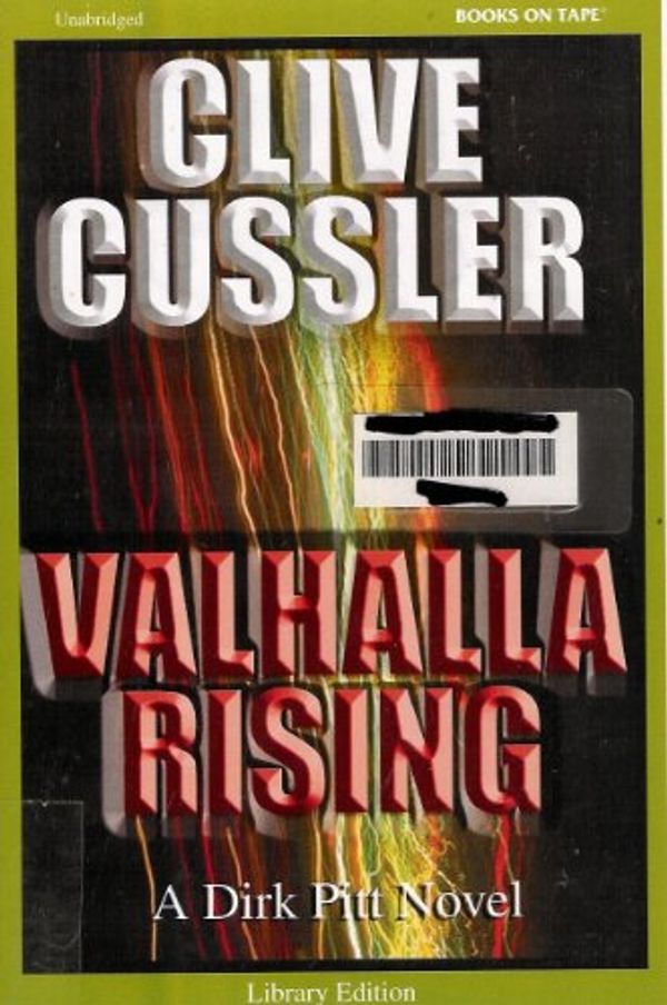 Cover Art for B00475JJEC, Valhalla Rising: A Dirk Pitt Novel (A Race to Rescue the Passangers of a Sinking Luxury Cruise Ship Only to Be Engulfed in a Bizarre Series of Events) COMPLETE AND UNABRIDGED [13 Audio Cassettes/19.5 Hrs.] by Clive Cussler