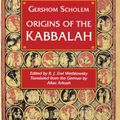 Cover Art for 9781400820429, Origins of the Kabbalah by Gershom Gerhard Scholem