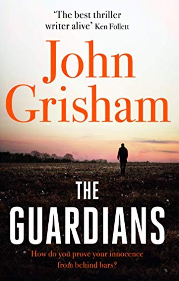 Cover Art for B07ZCBZL9Y, The Guardians by John Grisham