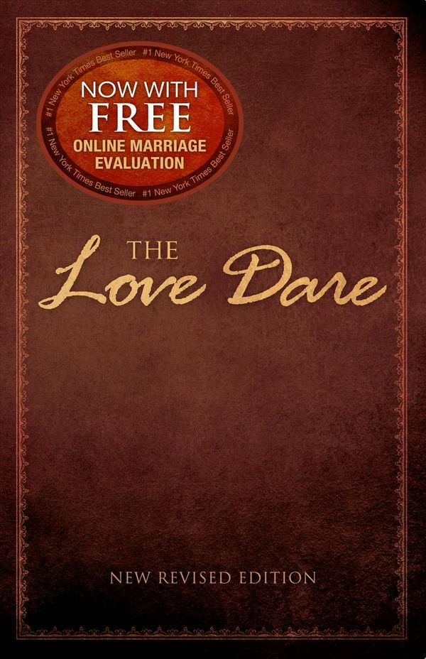 Cover Art for 9781433679599, The Love Dare by Alex Kendrick, Stephen Kendrick